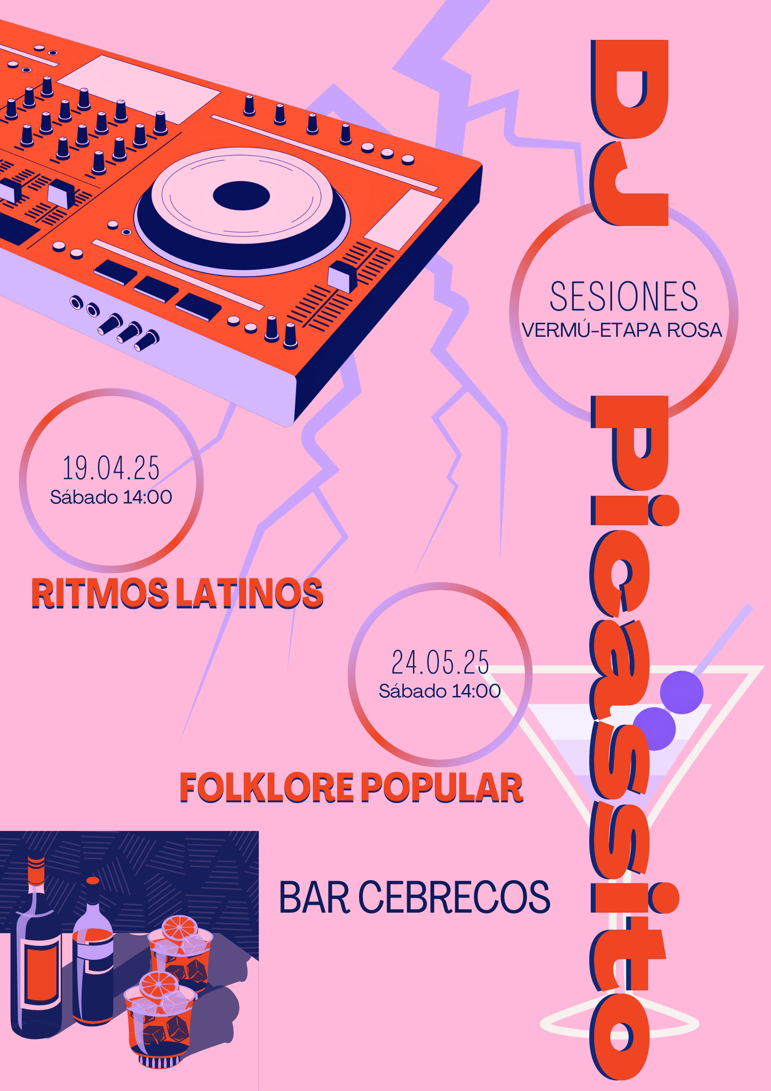 Vermús ambientados. DJ Picassito (Etapa Rosa)